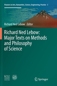 Enlarge image Cover: Richard Ned Lebow: Major Texts on Methods and Philosophy of Science - Springer