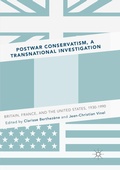 Cover: Postwar Conservatism, A Transnational Investigation - Palgrave Macmillan
