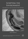 Cover: Scripting the Environment - Palgrave Macmillan