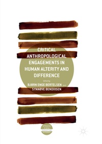 Enlarge image Cover: Critical Anthropological Engagements in Human Alterity and Difference - Palgrave Macmillan