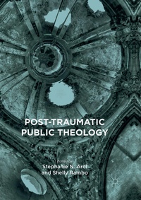 Enlarge image Cover: Post-Traumatic Public Theology - Palgrave Macmillan