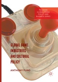 Cover: Global Game Industries and Cultural Policy - Palgrave Macmillan