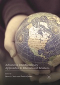 Cover: Advancing Interdisciplinary Approaches to International Relations - Palgrave Macmillan