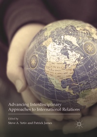 Enlarge image Cover: Advancing Interdisciplinary Approaches to International Relations - Palgrave Macmillan