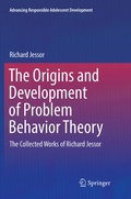 Cover: The Origins and Development of Problem Behavior Theory - Springer