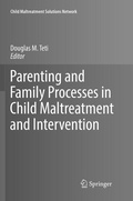 Cover: Parenting and Family Processes in Child Maltreatment and Intervention - Springer