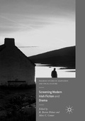 Cover: Screening Modern Irish Fiction and Drama - Palgrave Macmillan