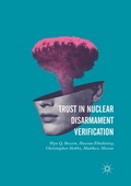 Cover: Trust in Nuclear Disarmament Verification - Palgrave Macmillan
