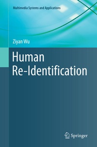 Enlarge image Cover: Human Re-Identification - Springer