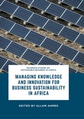 Cover: Managing Knowledge and Innovation for Business Sustainability in Africa - Palgrave Macmillan