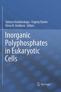 Cover: Inorganic Polyphosphates in Eukaryotic Cells - Springer