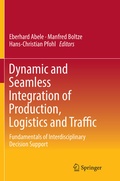 Cover: Dynamic and Seamless Integration of Production, Logistics and Traffic - Springer