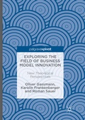 Cover: Exploring the Field of Business Model Innovation - Palgrave Macmillan