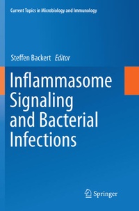 Enlarge image Cover: Inflammasome Signaling and Bacterial Infections - Springer