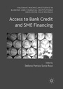Cover: Access to Bank Credit and SME Financing - Palgrave Macmillan