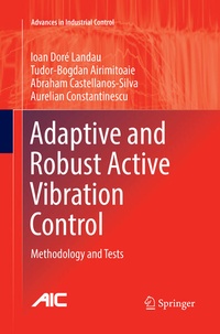 Enlarge image Cover: Adaptive and Robust Active Vibration Control - Springer