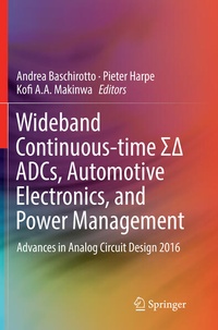 Enlarge image Cover: Wideband Continuous-time S? ADCs, Automotive Electronics, and Power Management - Springer