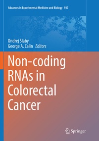 Enlarge image Cover: Non-coding RNAs in Colorectal Cancer - Springer