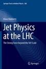 Cover: Jet Physics at the LHC - Springer
