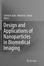Cover: Design and Applications of Nanoparticles in Biomedical Imaging - Springer