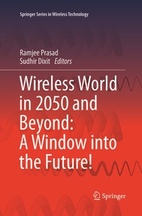 Abbildung von: Wireless World in 2050 and Beyond: A Window into the Future! - Springer