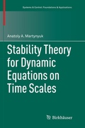 Cover: Stability Theory for Dynamic Equations on Time Scales - Birkh&auml;user