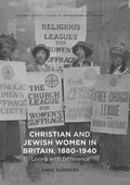 Cover: Christian and Jewish Women in Britain, 1880-1940 - Palgrave Macmillan