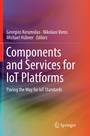 Cover: Components and Services for IoT Platforms - Springer