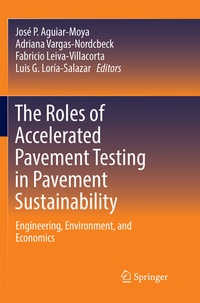 Abbildung von: The Roles of Accelerated Pavement Testing in Pavement Sustainability - Springer