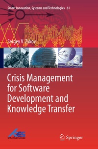 Enlarge image Cover: Crisis Management for Software Development and Knowledge Transfer - Springer