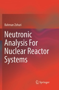 Enlarge image Cover: Neutronic Analysis For Nuclear Reactor Systems - Springer