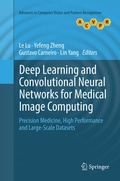 Cover: Deep Learning and Convolutional Neural Networks for Medical Image Computing - Springer