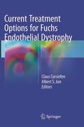 Cover: Current Treatment Options for Fuchs Endothelial Dystrophy - Springer