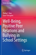 Cover: Well-Being, Positive Peer Relations and Bullying in School Settings - Springer