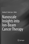 Cover: Nanoscale Insights into Ion-Beam Cancer Therapy - Springer