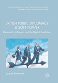 Cover: British Public Diplomacy and Soft Power - Palgrave Macmillan