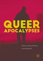 Cover: Queer Apocalypses - Palgrave Macmillan