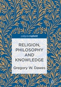 Cover: Religion, Philosophy and Knowledge - Palgrave Macmillan