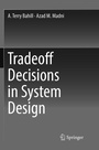 Cover: Tradeoff Decisions in System Design - Springer