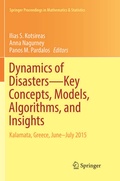 Cover: Dynamics of Disasters-Key Concepts, Models, Algorithms, and Insights - Springer