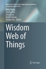 Cover: Wisdom Web of Things - Springer
