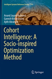 Enlarge image Cover: Cohort Intelligence: A Socio-inspired Optimization Method - Springer