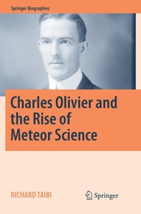 Enlarge image Cover: Charles Olivier and the Rise of Meteor Science - Springer
