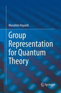 Enlarge image Cover: Group Representation for Quantum Theory - Springer