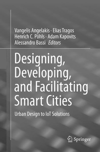 Bild vergrößern Bild: Designing, Developing, and Facilitating Smart Cities - Springer