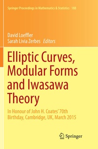 Enlarge image Cover: Elliptic Curves, Modular Forms and Iwasawa Theory - Springer