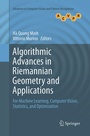 Cover: Algorithmic Advances in Riemannian Geometry and Applications - Springer