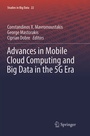 Cover: Advances in Mobile Cloud Computing and Big Data in the 5G Era - Springer
