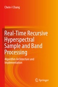 Cover: Real-Time Recursive Hyperspectral Sample and Band Processing - Springer