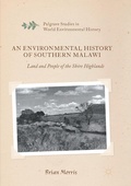 Cover: An Environmental History of Southern Malawi - Palgrave Macmillan